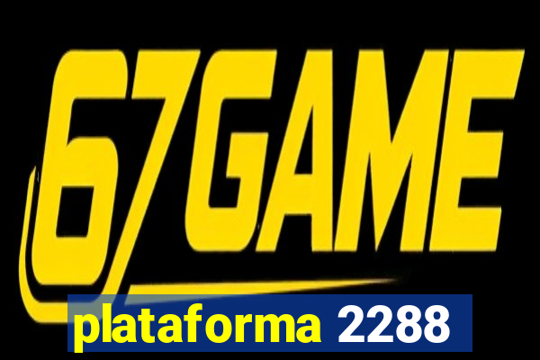 plataforma 2288